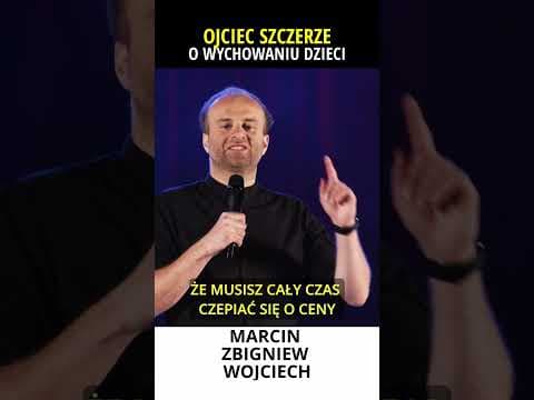 Ojciec szczerze o wychowaniu dzieci stand-up Marcin Zbigniew Wojciech 2022 Moja Konkubina