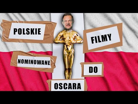TE POLSKIE FILMY OTARŁY SIĘ O OSCARA!