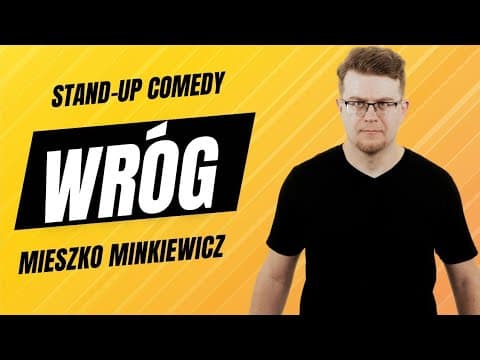 MIESZKO MINKIEWICZ - Wróg | Stand-Up | 2023