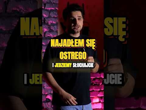 OSTRE JEDZENIE!