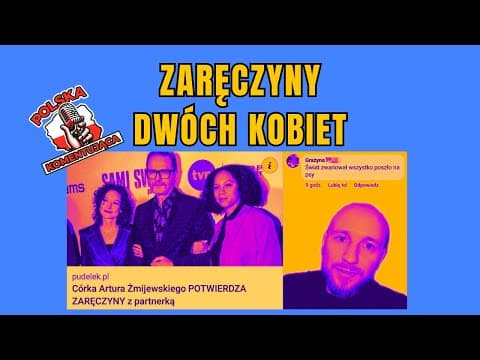 ZARĘCZYNY DWÓCH KOBIET | Polska Komentująca odc. 24