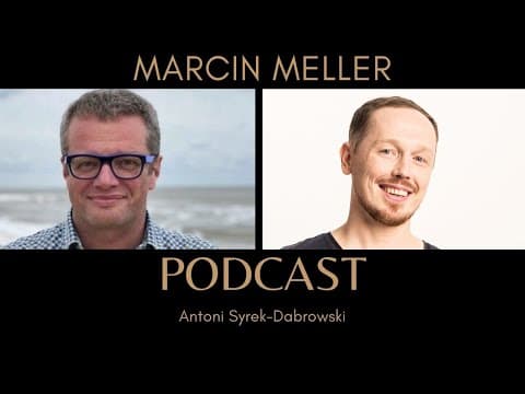 Marcin Meller - odc 32 [Antoni Syrek-Dąbrowski PODCAST]