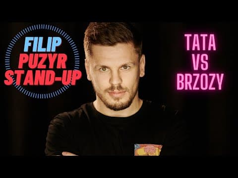FILIP PUZYR - Tata vs brzozy [stand-up]