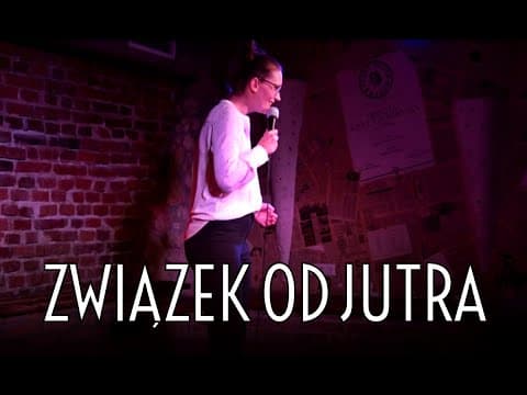 MAGDA KUBICKA - Związek od jutra | Stand-up