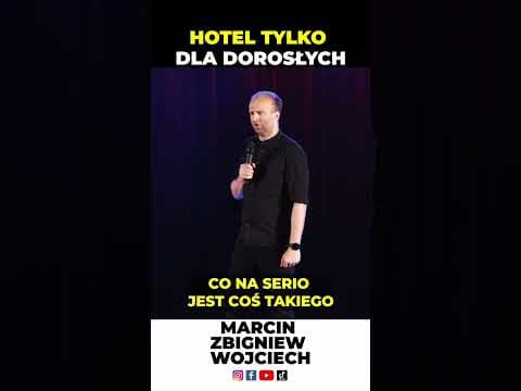 Hotel tylko dla dorosłych stand-up Marcin Zbigniew Wojciech 2022 Moja Konkubina