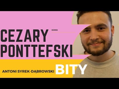 Antoni Syrek-Dąbrowski BITY 1: Cezary Ponttefski