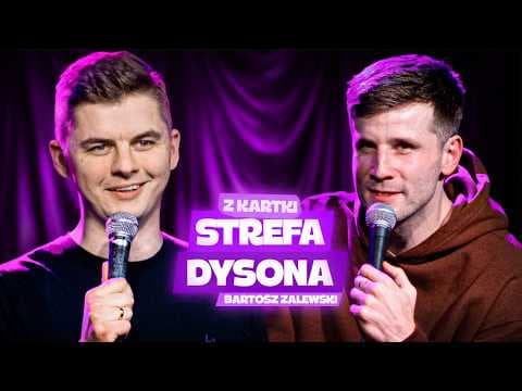 "Z KARTKI" : Michał Leja i Bartosz Zalewski: "Sfera Dysona" | Impro stand-up