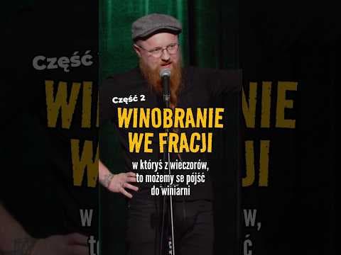 WINOBRANIE WE FRANCJI cz.II | Jaksa