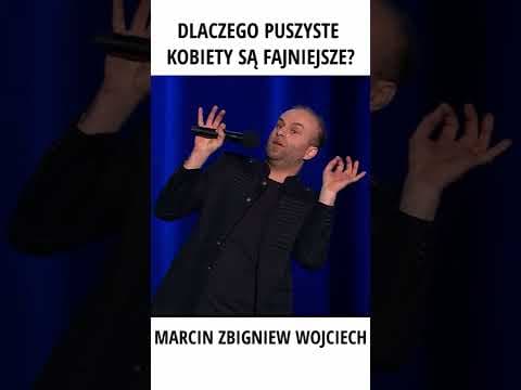 PUSZYSTE KOBIETY STAND-UP Marcin Zbigniew Wojciech