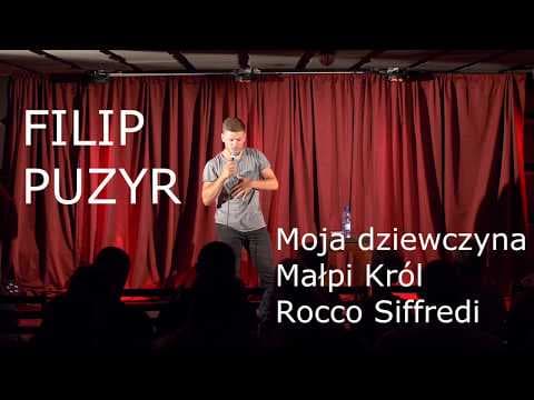 FILIP PUZYR - Moja dziewczyna, małpa i Rocco Siffredi [stand-up]