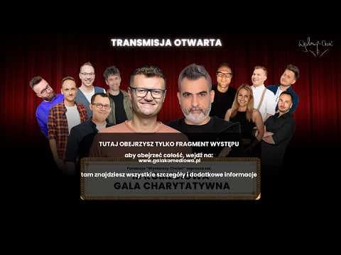 III Komediowa Gala Charytatywna GODZ. 19:00 - Fragment występu