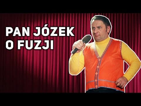 Halama - Pan Józek O Fuzji (skecz)