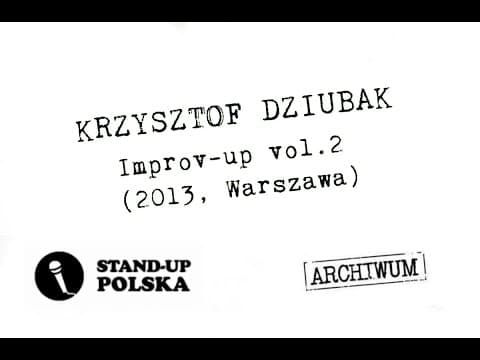 Krzysztof Dziubak - Improv-up vol.2, 2013