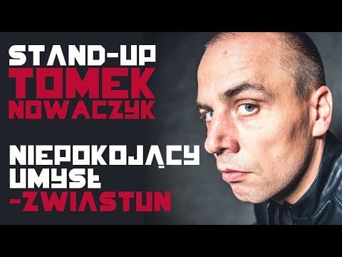 Niepokojący umysł (zwiastun) | TOMEK NOWACZYK | Stand-Up