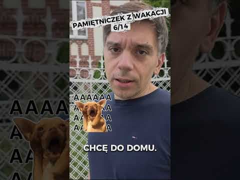 PAMIĘTNICZEK Z WAKACJI - DZIEŃ 6