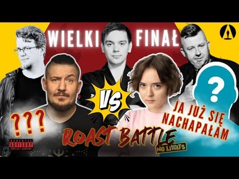 WIELKI FINAŁ. Rejent, Minkiewicz, Gajda (odc. 7/7) Roast Battle No Limits 2023.