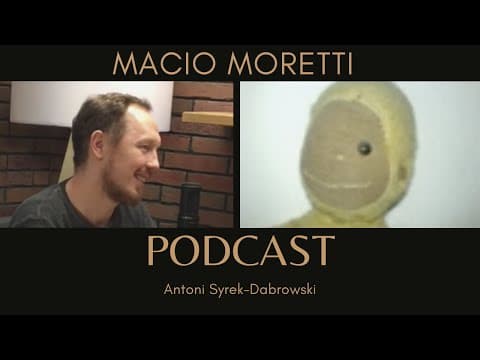 Macio Moretti - odc 14 [Antoni Syrek-Dąbrowski PODCAST]