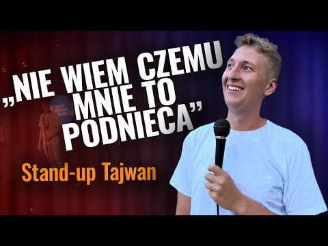[ENG] Piotrek Szumowski - Stand-up Tajwan | PL napisy