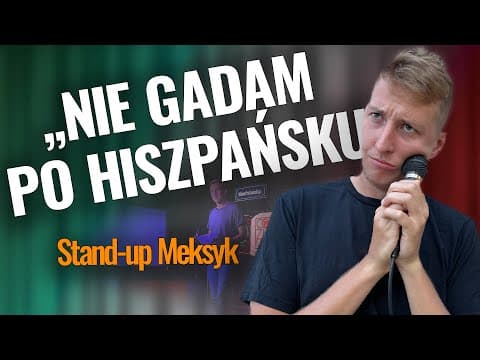 [ESP] Piotrek Szumowski Stand-up Meksyk | PL i ESP napisy