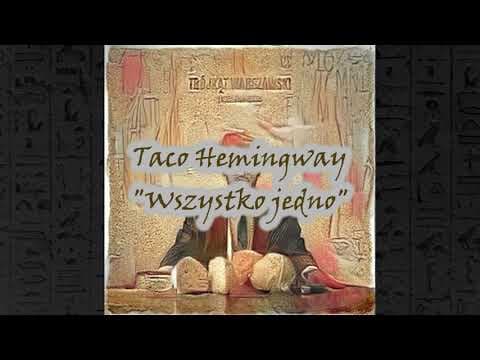 Taco Hemingway "Wszytko jedno" po staroegipsku (mdw nTr) - refren