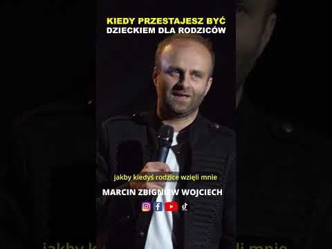 KIEDY PRZESTAJESZ BYĆ DZIECKIEM DLA RODZICÓW stand-up Marcin Zbigniew Wojciech
