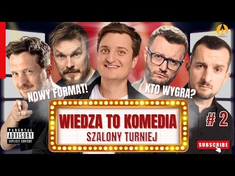WIEDZA TO KOMEDIA - Ruciński, Zola, Kowalski, Sumowski, Sikora (Turniej Komediowy)