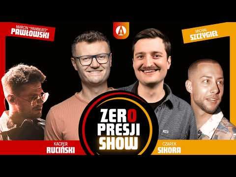 ZERO PRESJI SHOW S4E3 - Ruciński, Sikora, PawBeats, Szczygieł, Termos