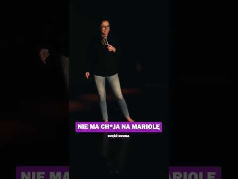 NIE MA CH*JA NA MARIOLĘ (Część 2)