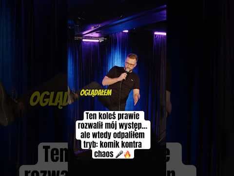 Ten koleś prawie rozwalił mój występ… ale wtedy odpaliłem tryb: komik kontra chaos