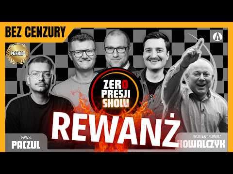ZERO PRESJI SHOW S5E5 (Bez Cenzury) - Kowal, Paczul, Ruciński, Sikora, Termos - Rewanż