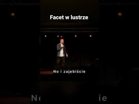 Jak faceci przeglądają się w lustrze?
