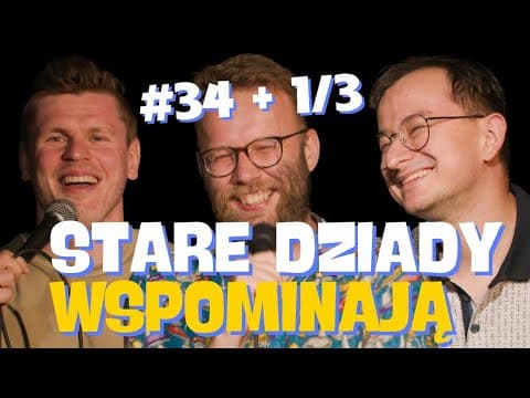 Stand-Up Impro | Litości odc.34+1/3 | 2025 | Kasparek | Machnicki | Puzyr | Stare Dziady Wspominają