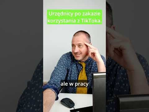 Urzędnicy po zakazie korzystania z TikToka