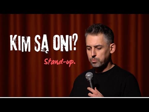 Filip Brymora | "KIM SĄ ONI?" | stand-up (2025)