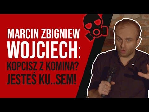 Stand-up o Kopciuchach Marcin Zbigniew Wojciech
