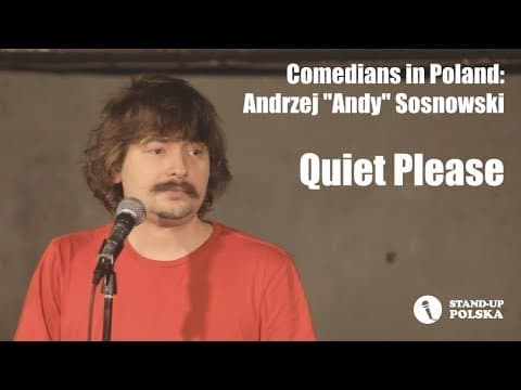 Comedians in Poland: Andrzej Andy Sosnowski "Quiet Please" - polskie napisy