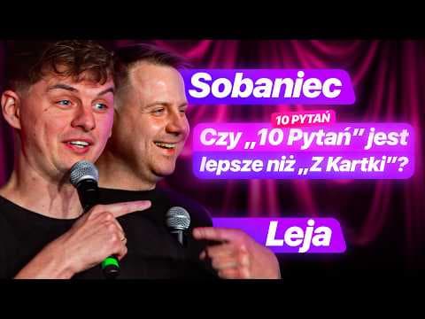 10 PYTAŃ - Adam Sobaniec i Michał Leja | Odc.6 | Stand-up 2026
