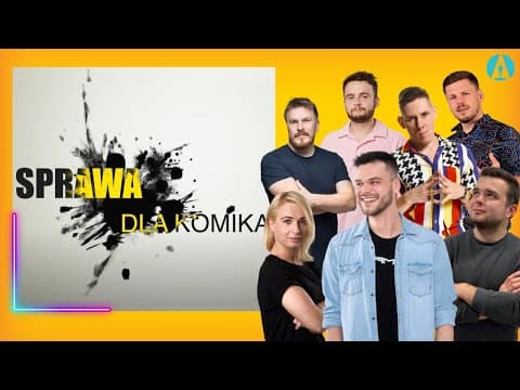 Sprawa dla Komika - odc. 1 - Midas, Mysza, Kozieł, Kowalski, Sipika, Ponttefski, Puzyr