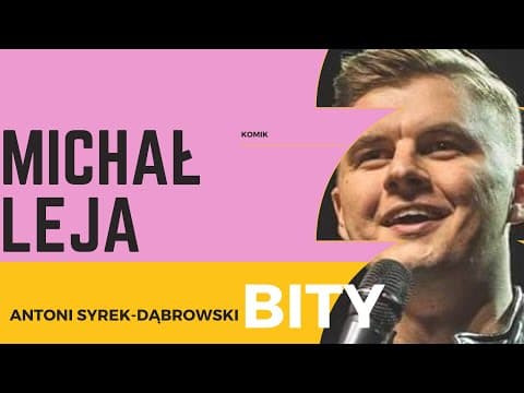 Antoni Syrek-Dąbrowski BITY 3: Michał Leja