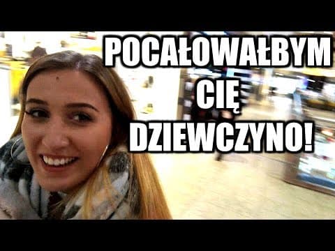 POCAŁOWAŁBYM CIĘ DZIEWCZYNO! | Jeleniejaja