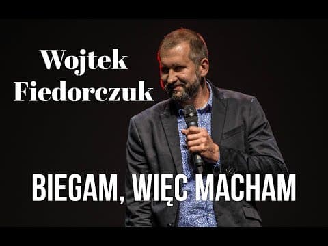 Wojtek Fiedorczuk - Biegam, więc macham | Stand-up Polska