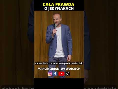 Gdy jesteś jedynakiem Marcin Zbigniew Wojciech 2024