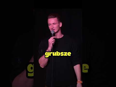 GRUBSZE SĄ LEPSZE