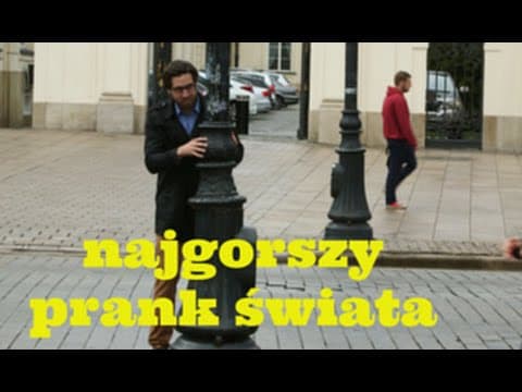 Najgorszy prank świata