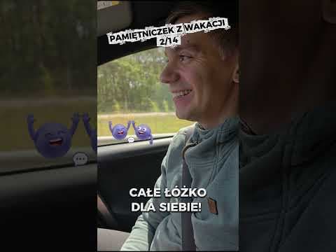 PAMIĘTNICZEK Z WAKACJI - DZIEŃ 2