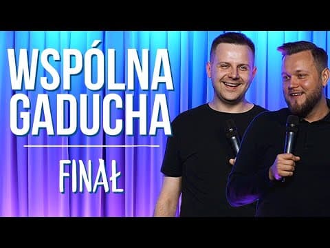 Adam Sobaniec i Michał Kutek - FINAŁ GADUCHY | Stand-up | 2023