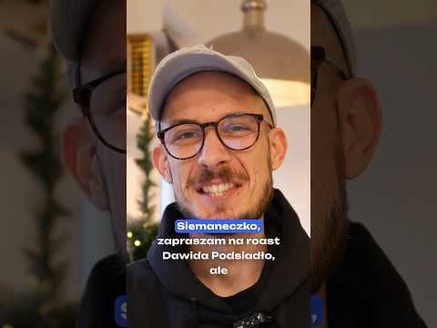 ROAST DAWIDA PODSIADŁO