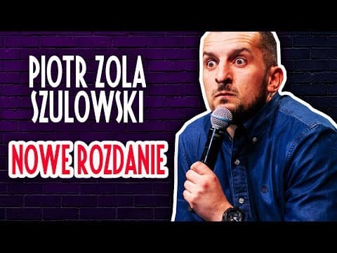 Piotr Zola Szulowski - NOWE ROZDANIE | Cały Występ | 2019