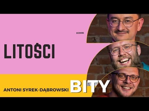 Antoni Syrek-Dąbrowski BITY 88: Litości (Machnicki, Kasparek, Wolski)