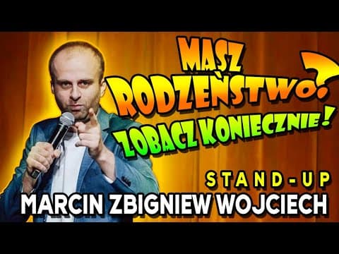 Rodzeństwo STAND-UP Marcin Zbigniew Wojciech 2022 Ryjek